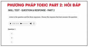 Luyện nghe TOEIC part 2: Question & Response 