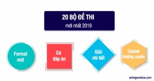 TOP 20 bộ Đề thi thử TOEIC mới nhất + 4 đề Online Hay