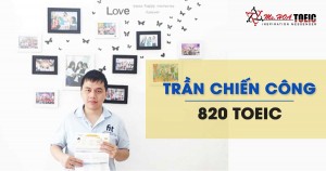 Trúng tuyển vào tập đoàn VNG nhờ chứng chỉ TOEIC 820 