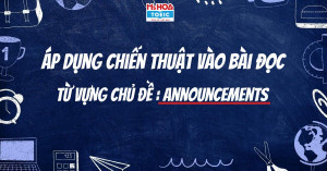 Bộ từ vựng TOEIC chủ đề Announcements [Cập nhật 2025]