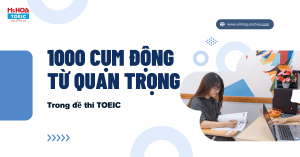 Phrasal verbs và Những Cụm Động Từ Thông Dụng Trong Tiếng Anh 