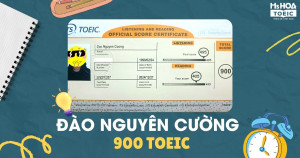 Chàng trai xuất sắc chinh phục 900 TOEIC ngay lần thi đầu tiên