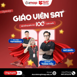 TUYỂN DỤNG GIÁO VIÊN SAT ONLINE/OFFLINE THU NHẬP TỚI 40 TRIỆU/THÁNG