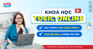 Khoá học TOEIC online trực tuyến, size lớp nhỏ